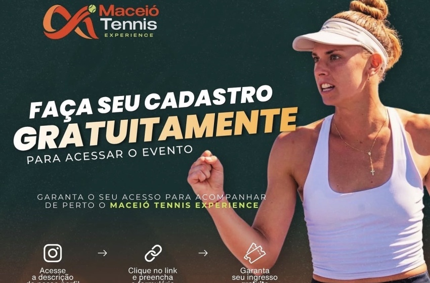Imagem de divulgação do Maceió Tennis Experience com fotografia de tenista e orientações para cadastro gratuito